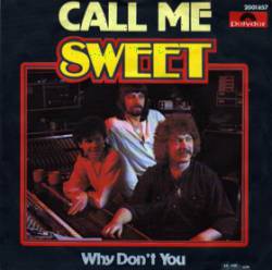 The Sweet : Call Me